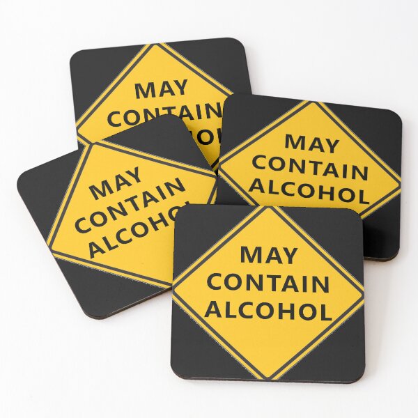 Item preview, CAUTION SIGN - May Contain Alcohol * designed and sold by Sarcasmagic.