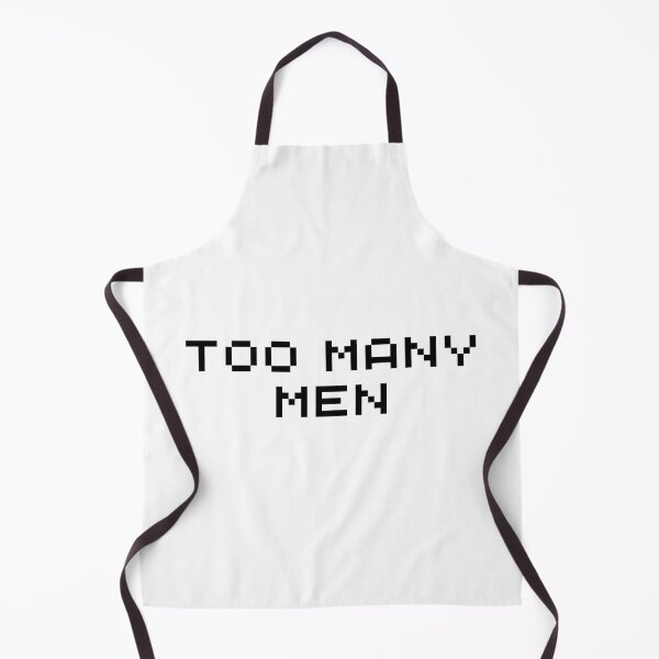 Item preview, Too Many Men Shirt. designed and sold by Emperors-Shop.