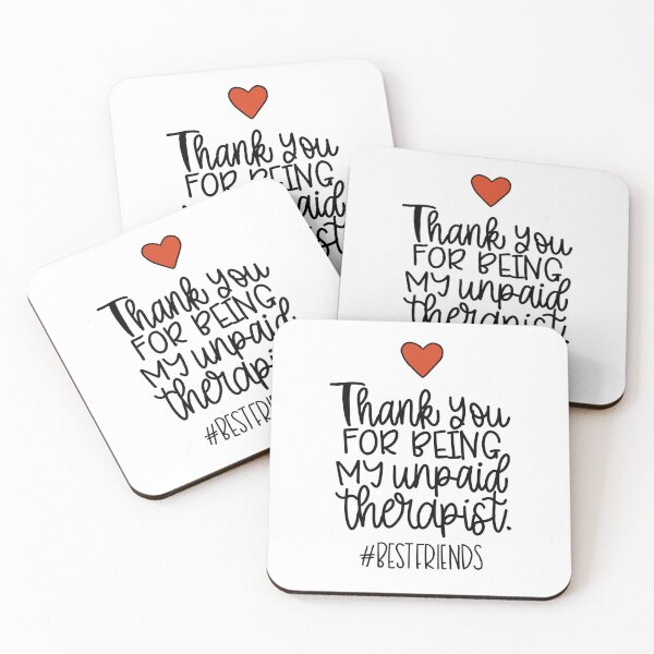 Item preview, Best friend , Unpaid therapist designed and sold by karenbarrett.