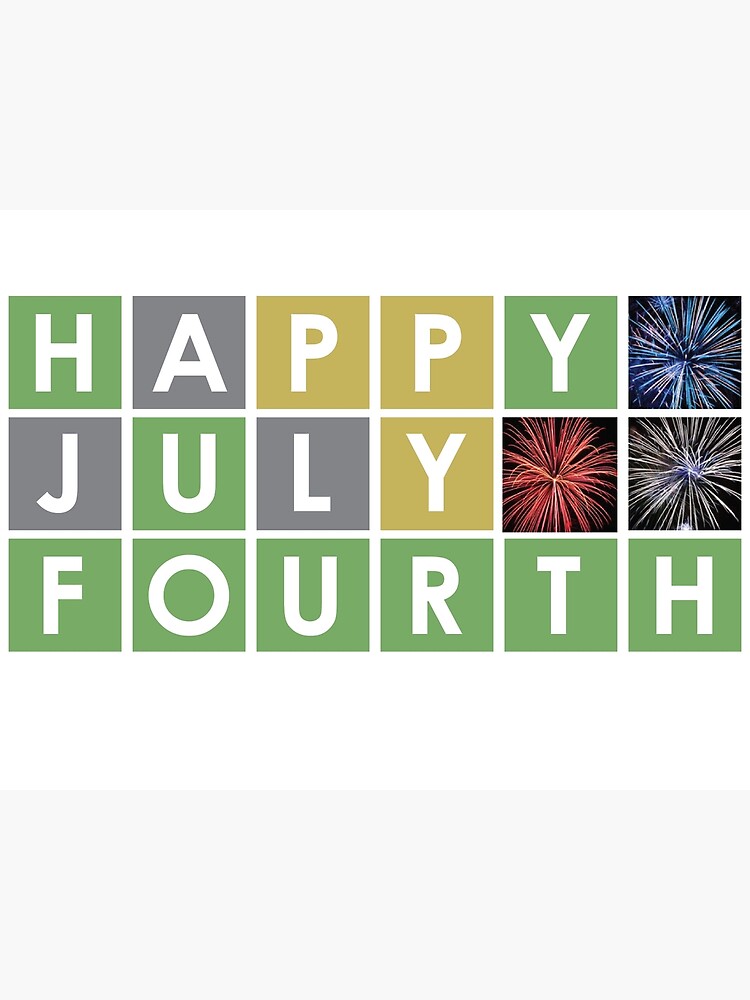 ""Happy July 4th" Wordle tee" Poster for Sale by SeamsSarcastic Redbubble
