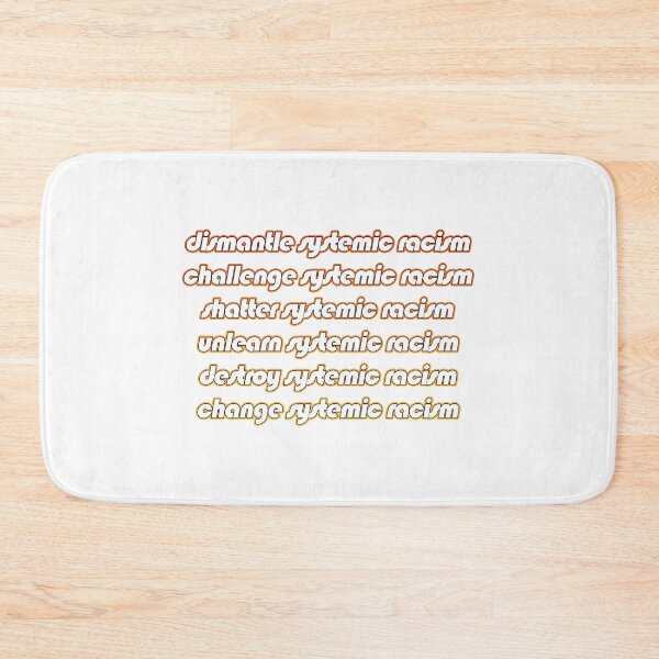 Item preview, Unlearn Systemic Racism designed and sold by BubbleNinjaShop.