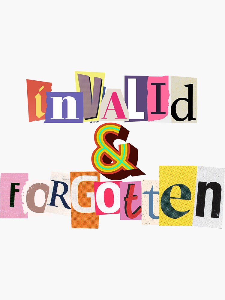 Invalid & Forgotten in Ransom Letters | Sticker