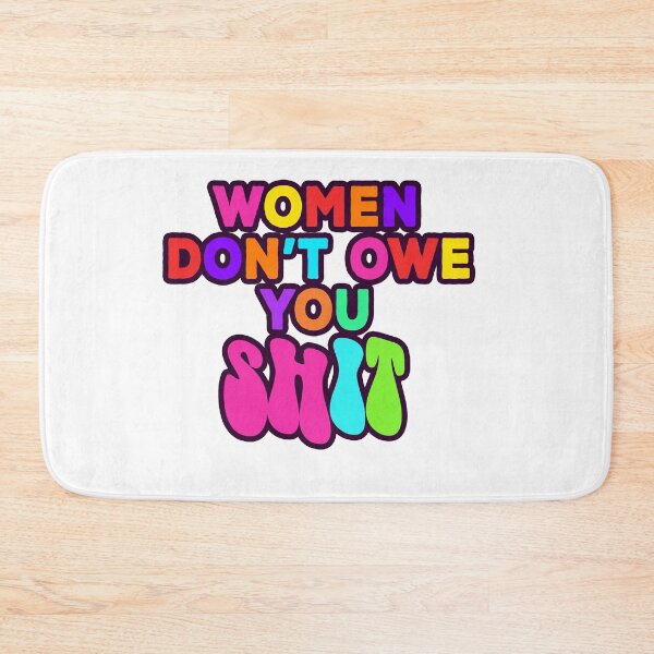 Item preview, PRO CHOICE , women dont owe you shit designed and sold by ONPINI.