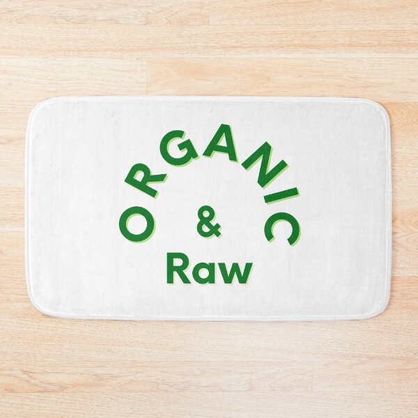 Item preview, ORGANIC & RAW * designed and sold by Sarcasmagic.