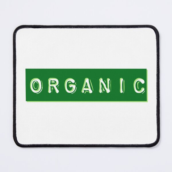 Item preview, ORGANIC * designed and sold by Sarcasmagic.