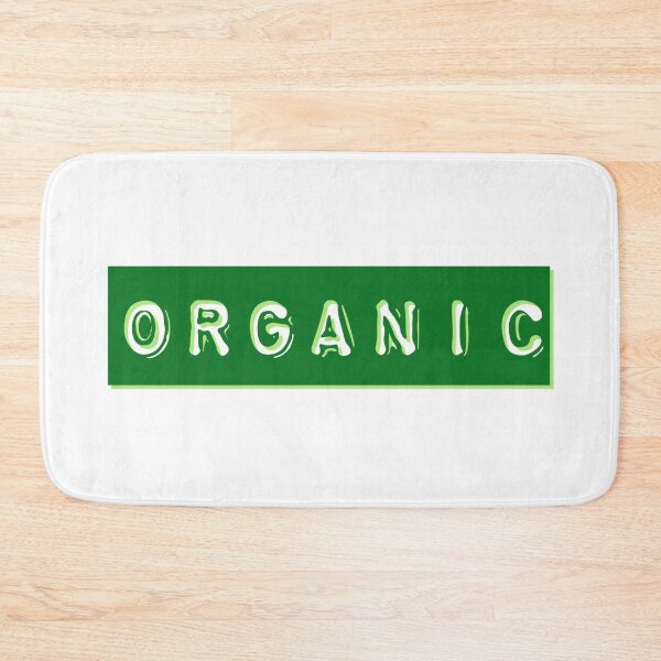 Item preview, ORGANIC * designed and sold by Sarcasmagic.