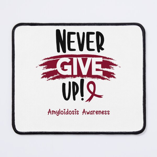 Item preview, Amyloidosis Warrior - Amyloidosis Awareness - Never Give Up! designed and sold by Robbsyn.