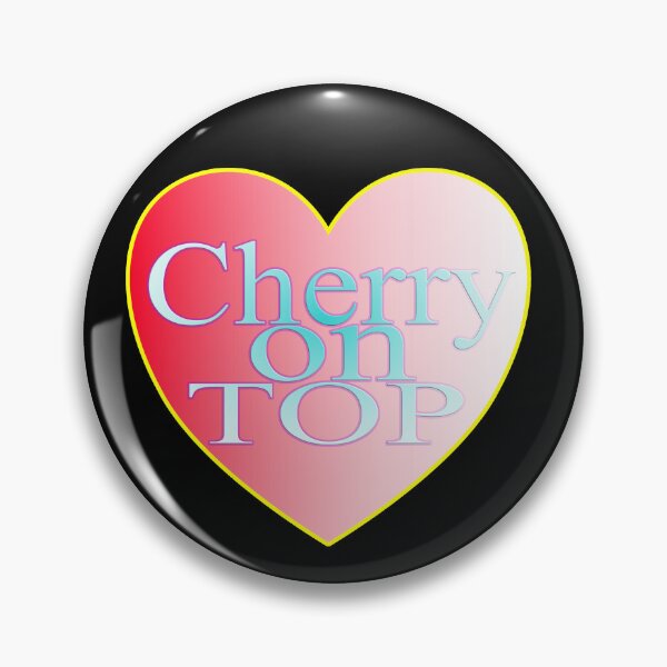 Item preview, I love you with a......Cherry on Top designed and sold by laporshiagraves.
