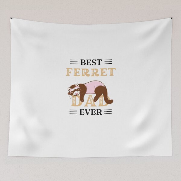Item preview, Best Ferret Dad Ever designed and sold by ElHallabi.