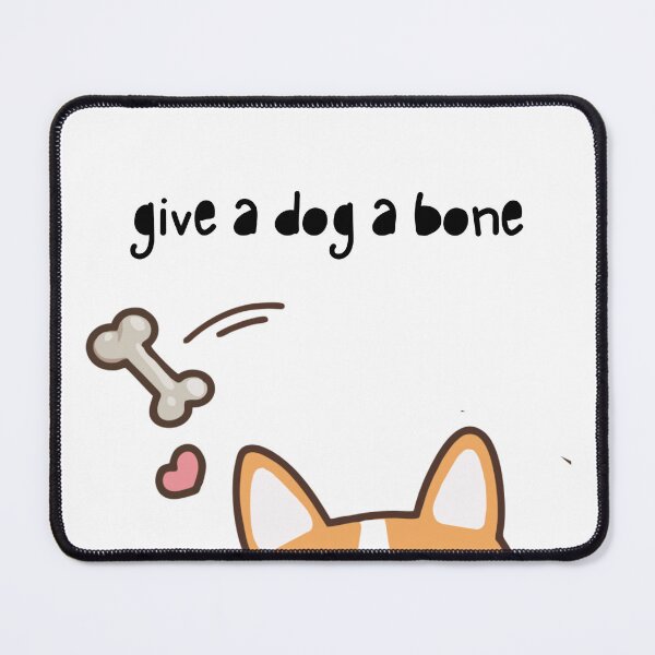 Item preview, give a dog a bone designed and sold by Soofingscapes.