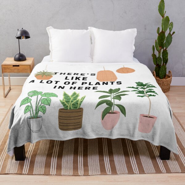 Item preview, There's Like A Lot Of Plants In Here designed and sold by JessieT14.