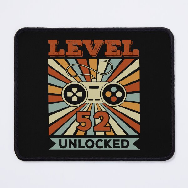Item preview, Level 52 unlocked happy birthday gift designed and sold by BoriJanis.