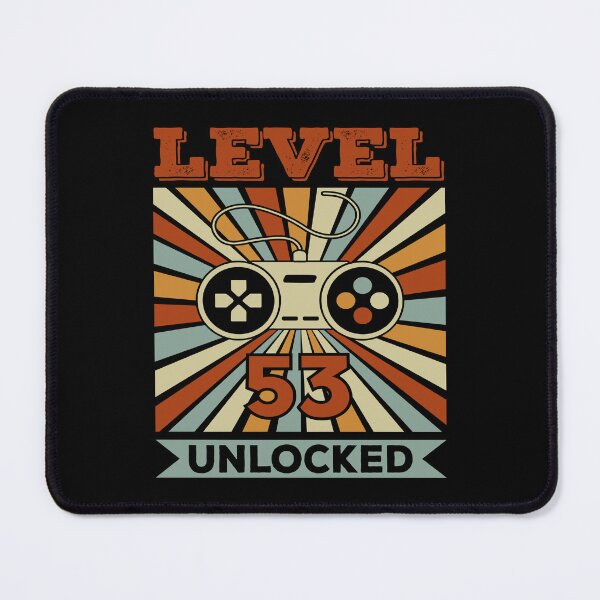 Item preview, Level 53 unlocked happy birthday gift designed and sold by BoriJanis.