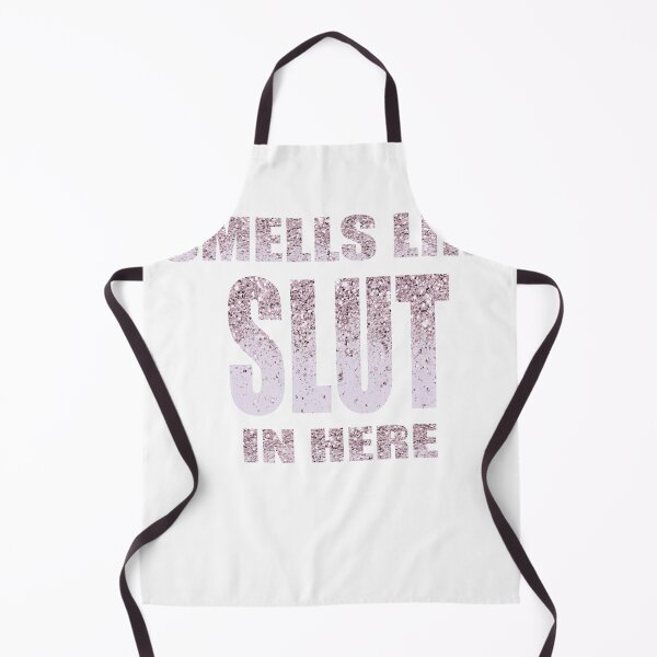 Item preview, Smells Like Slut In Here funny, gift idea, funny saying designed and sold by TheGreedyCrypto.