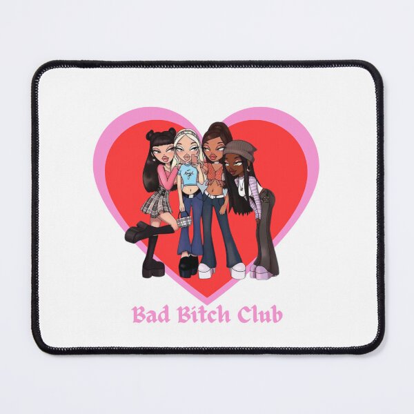 Item preview, Bad B*tch Club - Bratz/ Power puff girls designed and sold by AnnaAndVibes.