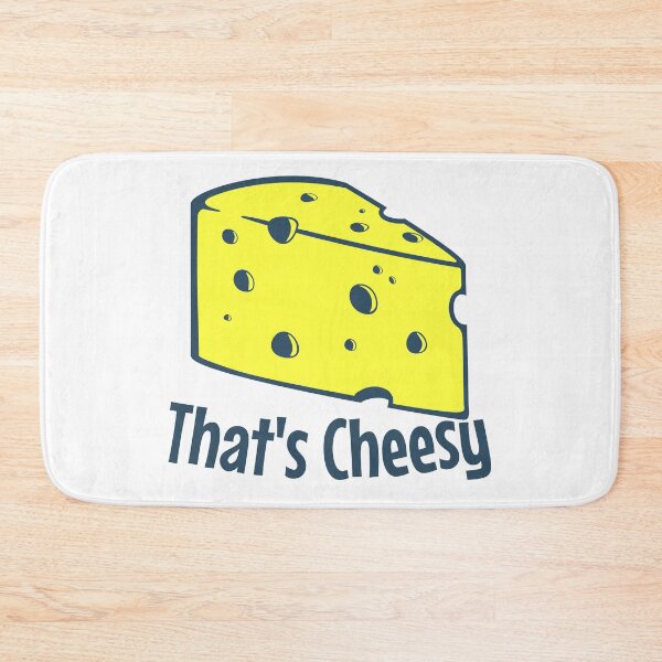 Item preview, That's Cheesy, That's All It Says, Funny Saying designed and sold by AlanPhotoArt.