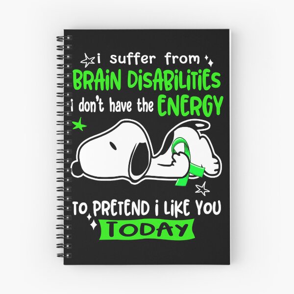 Item preview, I Suffer From Brain Disabilities I Do Not Have The Energy To Pretend I Like You Today designed and sold by Wlsnpeggy.