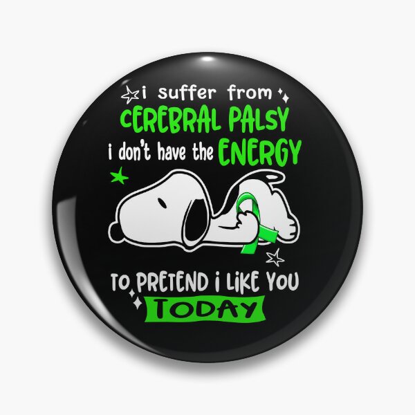 Item preview, I Suffer From Cerebral Palsy I Do Not Have The Energy To Pretend I Like You Today designed and sold by Wlsnpeggy.