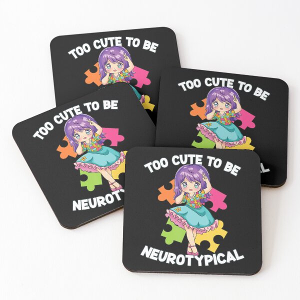 Item preview, Too Cute To Be Neurotypical Kawaii Anime Autism Awareness designed and sold by CukoLkoax.