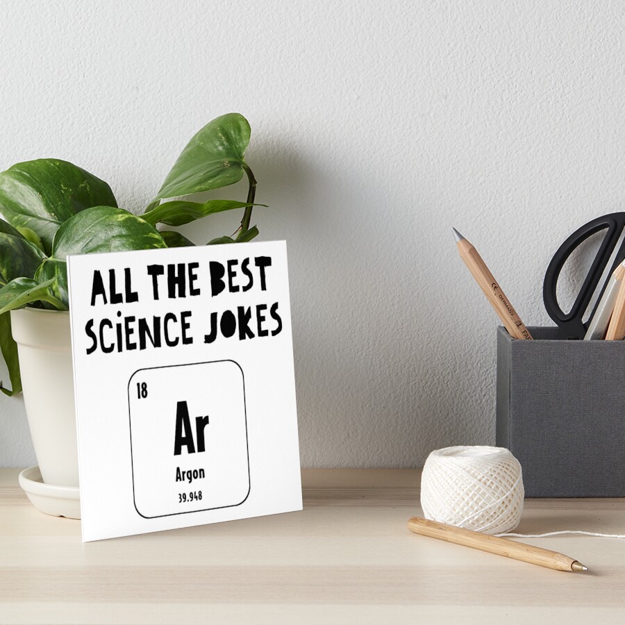 Funny Science Joke Art Board Print