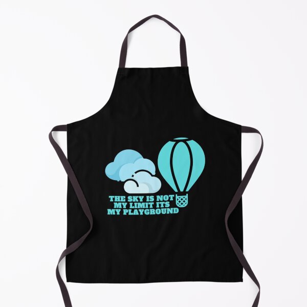 Item preview, The Sky Is Not My Limit Its My Playground designed and sold by HomeSweetUnique.