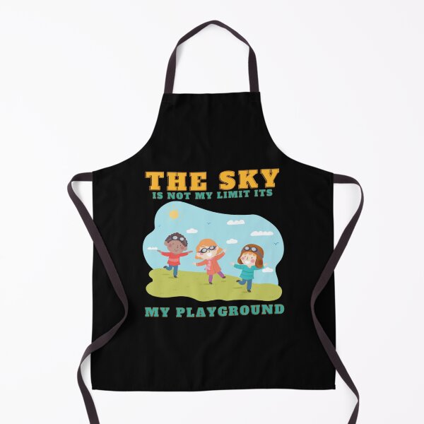 Item preview, The Sky Is Not My Limit Its My Playground designed and sold by HomeSweetUnique.
