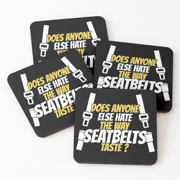 Item preview, Does anyone else hate the way seatbelts taste ? designed and sold by Sticker Up.