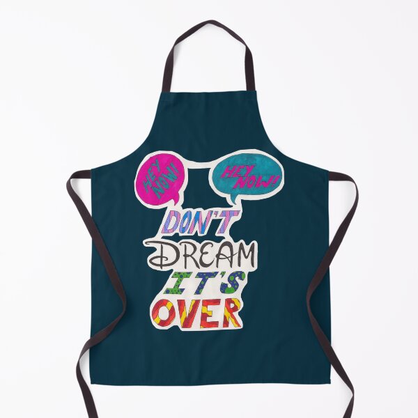 Item preview, Don_t Dream It_s Over designed and sold by Teespotting14.