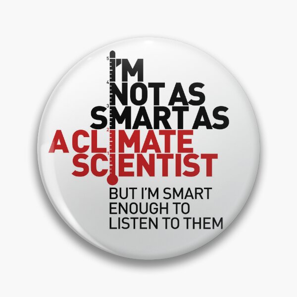 Item preview, I'm Not As Smart as a Climate Scientist... – Red Type designed and sold by Jarren Nylund.