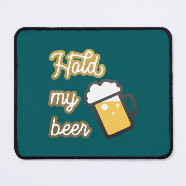 Item preview, hold my beer with mug designed and sold by BrokeHumor.