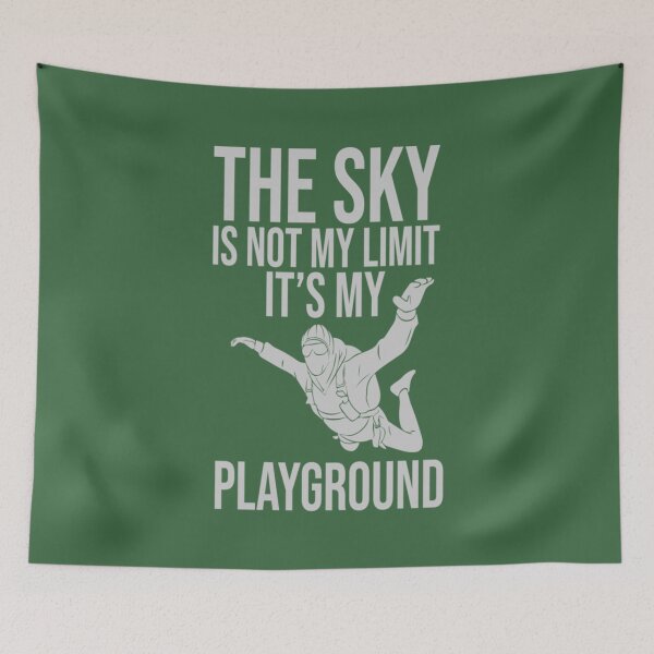 Item preview, The Sky Is Not My Limit Its My Playground    designed and sold by ABoyBoutiqueJC.