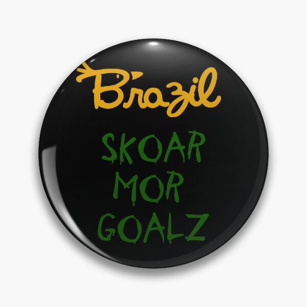 Item preview, Brazil - Skoar Mor Goals  designed and sold by Brauzruss.