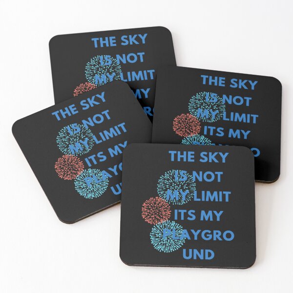 Item preview, The Sky Is Not My Limit Its My Playground    designed and sold by ABoyBoutiqueJC.