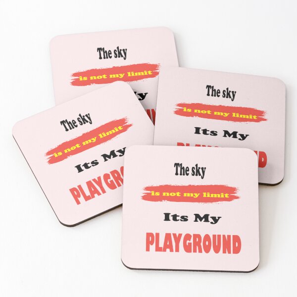 Item preview, The Sky Is Not My Limit Its My Playground    designed and sold by ABoyBoutiqueJC.