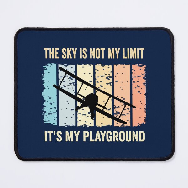 Item preview, The Sky Is Not My Limit Its My Playground designed and sold by ABoyBoutiqueJC.