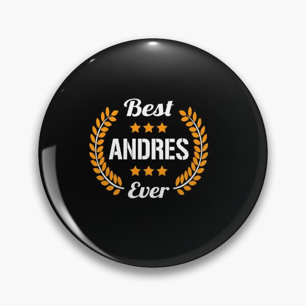 Item preview, BEST ANDRES EVER FUNNY SAYING FIRST NAME ANDRES designed and sold by sobriowslen.
