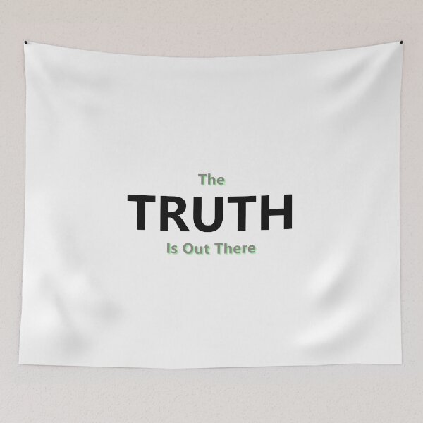 Item preview, The Truth Is Out There * designed and sold by Sarcasmagic.