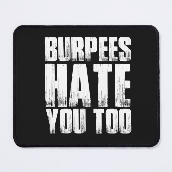 Item preview,  Vintage Burpees Hates You Too Typography  designed and sold by garniturex.
