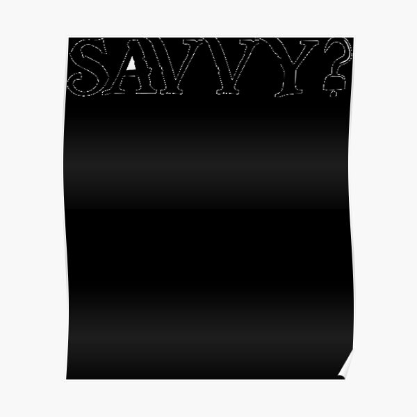 Savvy Poster
