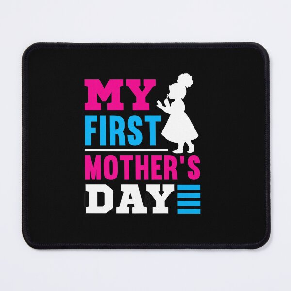 Item preview, MY FIRST MOTHERS DAY FUNNY IDEA 1ST MOM designed and sold by sobriowslen.