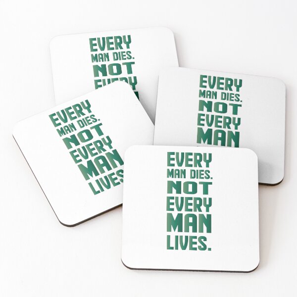 Item preview, Every man dies. Not every man lives designed and sold by AnisosPteron.