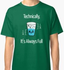 Funny Science Humor Classic T-Shirt