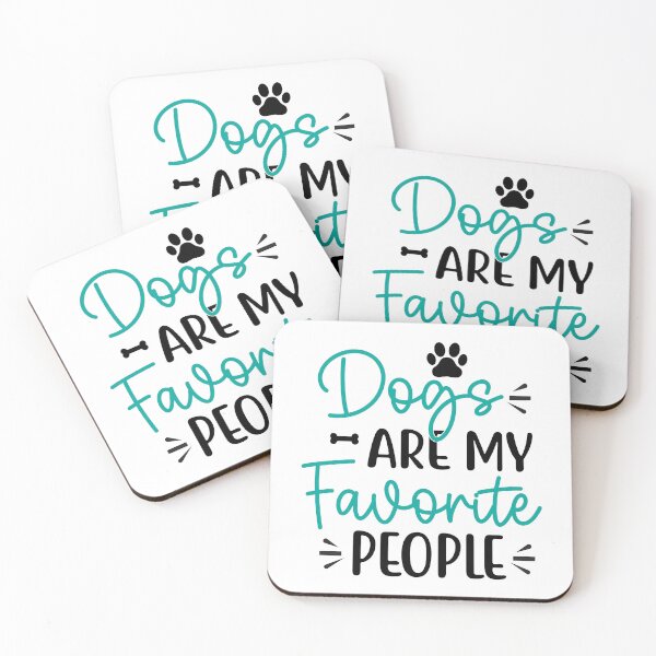 Item preview, Dogs Are My Favorite People designed and sold by McPurrface.