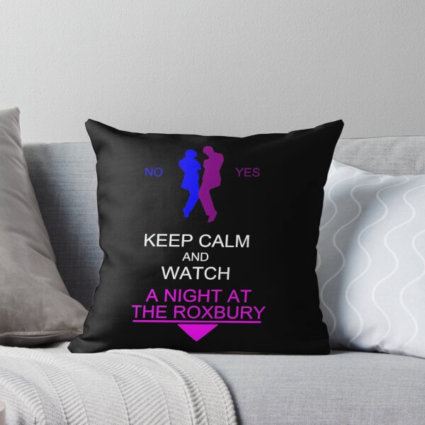 Item preview, Keep Calm And Watch A Night The Roxbury designed and sold by Jonathan487.