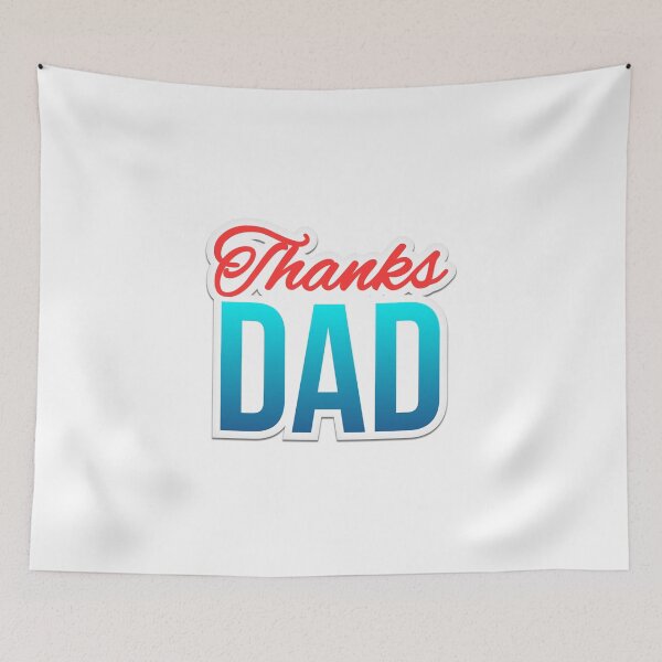 Item preview, Thanks Dad designed and sold by Dollarex.