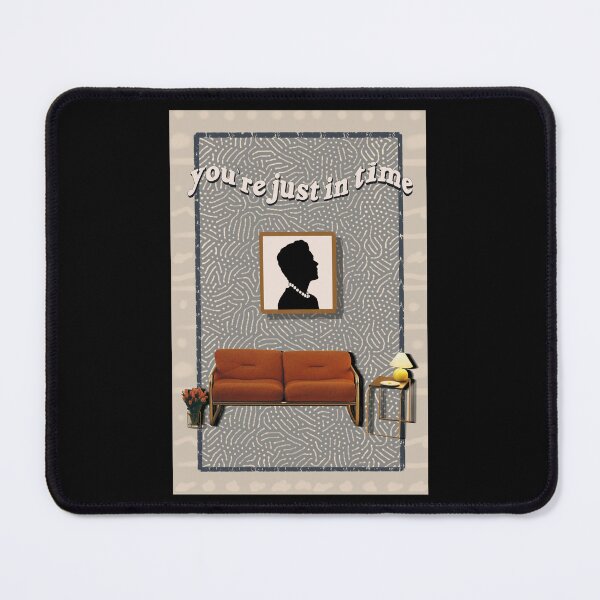Item preview, You’re Just In Time designed and sold by PoppyCanyon.
