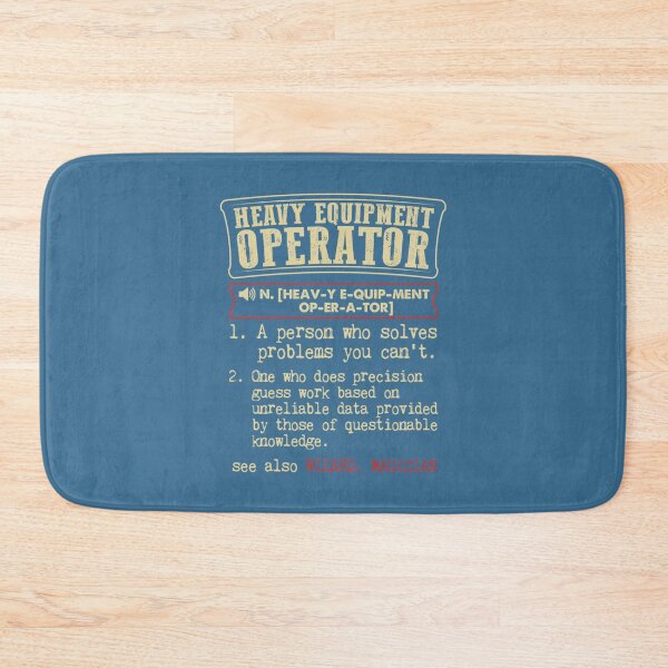 Item preview, Heavy Equipment Operator Definition  designed and sold by DoYoonR.