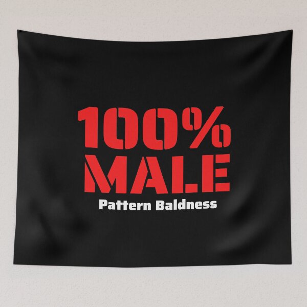 Item preview, Funny 100 Percent Male Pattern Baldness Graphic designed and sold by podguy.