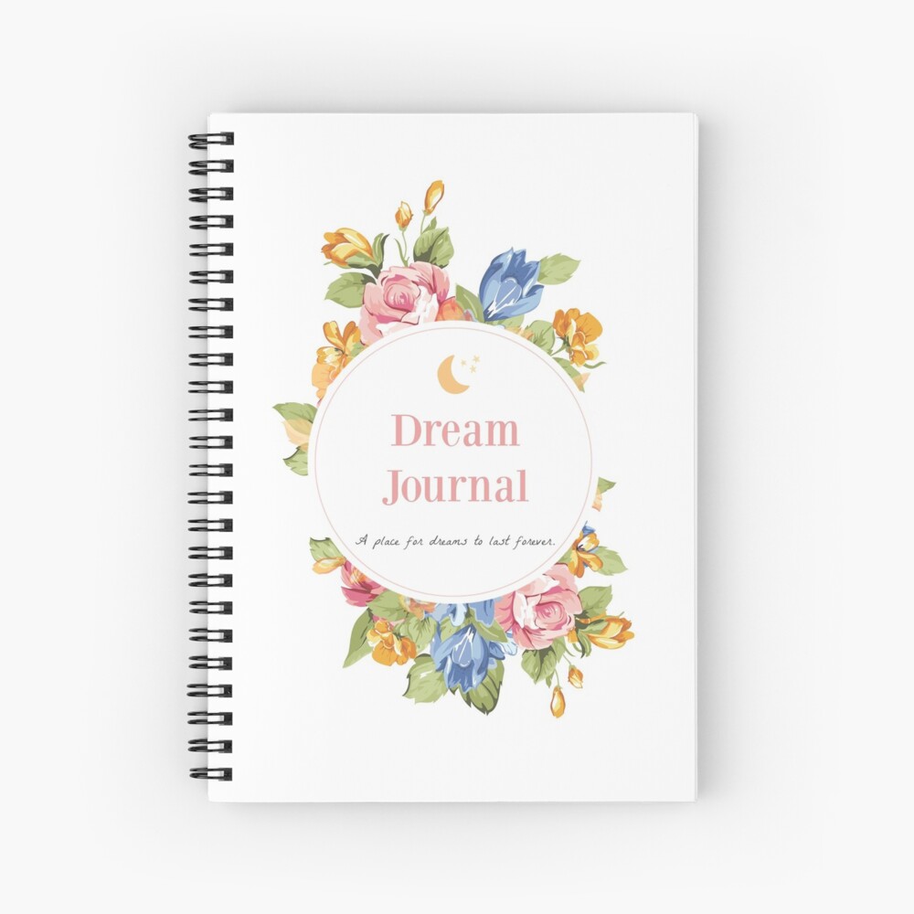 "Dream Journal" Spiral Notebook by arniah Redbubble
