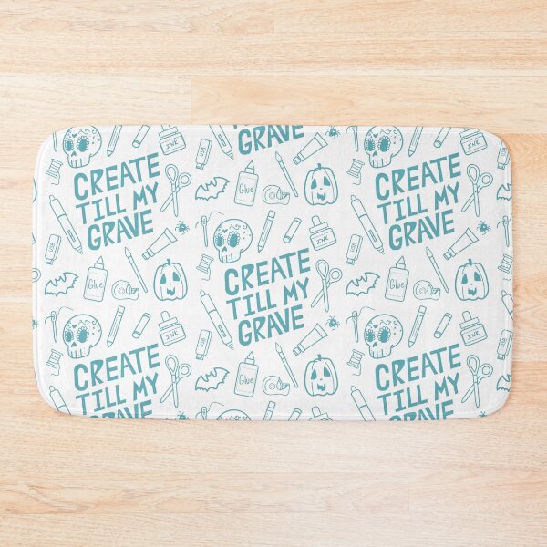 Item preview, CREATE TILL MY GRAVE SIMPLE TEAL BLUE designed and sold by Ruby Mendiola.